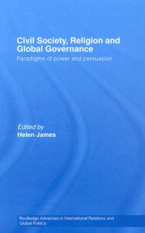 Buch Civil Society, Religion and Global Governance Helen James