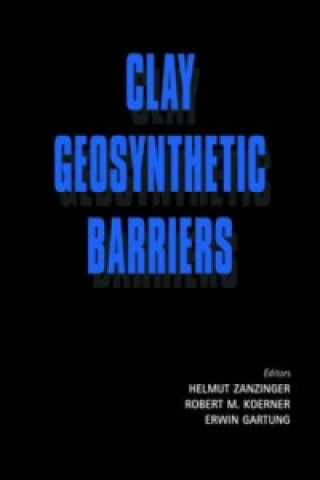 Книга Clay Geosynthetic Barriers 