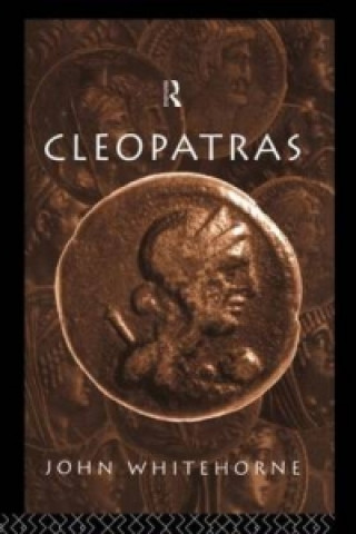 Kniha Cleopatras John Whitehorne