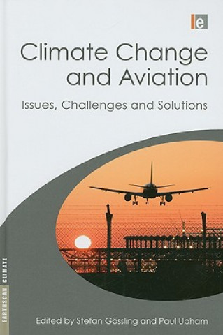 Книга Climate Change and Aviation Stefan Gossling