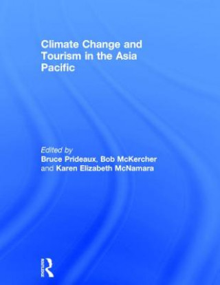 Kniha Climate Change and Tourism in the Asia Pacific 