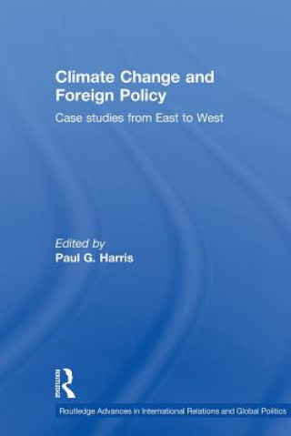 Knjiga Climate Change and Foreign Policy Paul G. Harris