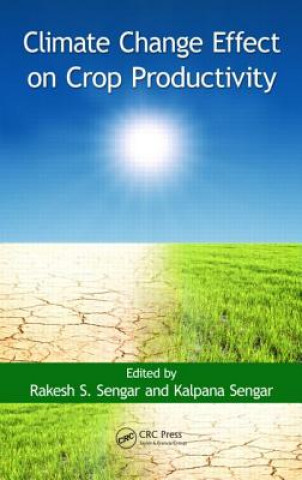 Buch Climate Change Effect on Crop Productivity Rakesh S. Sengar