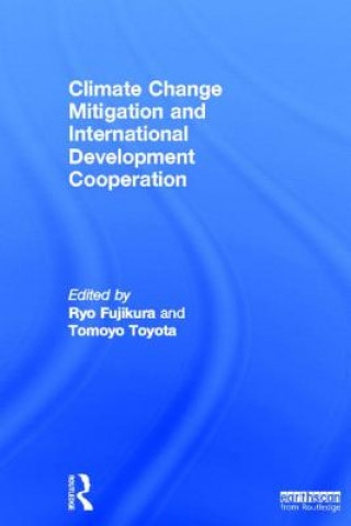 Book Climate Change Mitigation and Development Cooperation Tomoyo Toyota