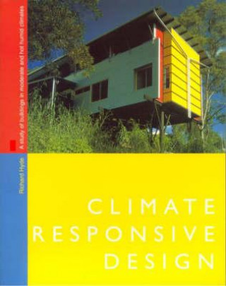 Livre Climate Responsive Design Richard Hyde