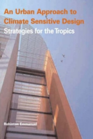 Kniha Urban Approach To Climate Sensitive Design Rohinton Emmanuel