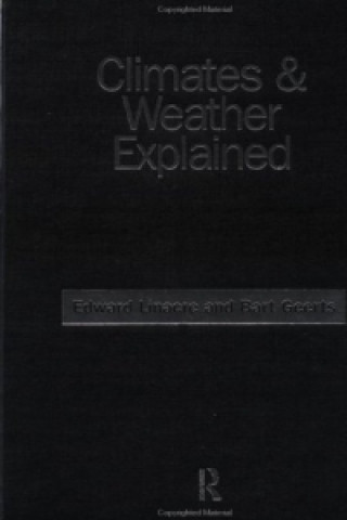 Knjiga Climates and Weather Explained Bart Geerts