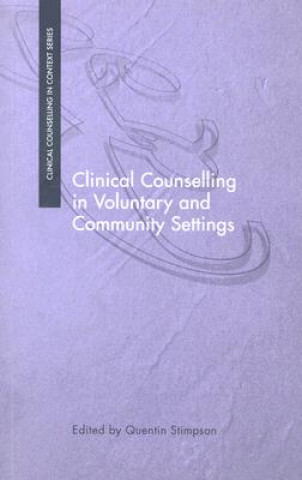 Carte Clinical Counselling in Voluntary and Community Settings Quentin Stimpson