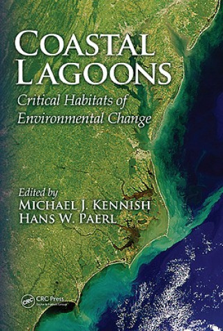 Könyv Coastal Lagoons Michael J. Kennish