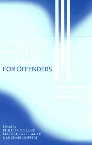 Knjiga Cognitive Analytic Therapy for Offenders 