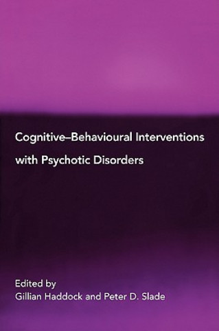 Carte Cognitive-Behavioural Interventions with Psychotic Disorders 