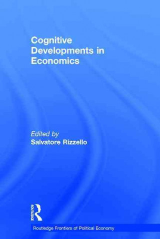 Книга Cognitive Developments in Economics Salvatore Rizzello