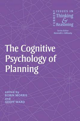 Kniha Cognitive Psychology of Planning Robin Morris