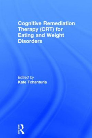 Carte Cognitive Remediation Therapy (CRT) for Eating and Weight Disorders 