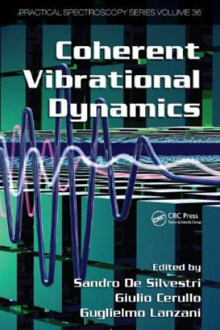 Boek Coherent Vibrational Dynamics Guglielmo Lanzani