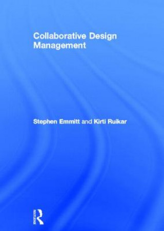 Kniha Collaborative Design Management Kirti Ruikar