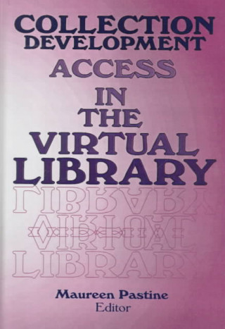 Book Collection Development Maureen Pastine