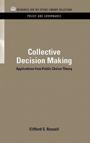 Kniha Collective Decision Making Clifford S. Russell