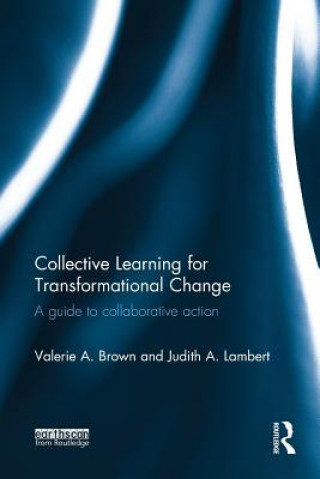 Könyv Collective Learning for Transformational Change Judith A. Lambert