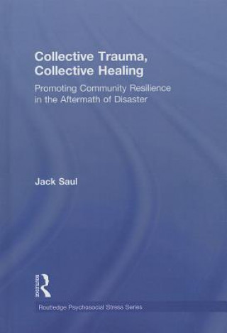 Libro Collective Trauma, Collective Healing Jack Saul