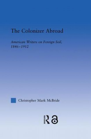 Book Colonizer Abroad Christopher McBride