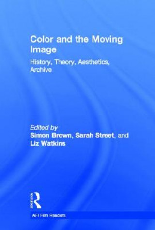Carte Color and the Moving Image Simon Brown