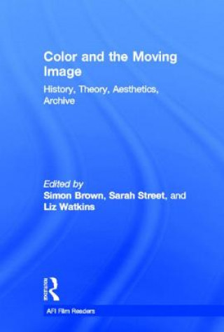 Kniha Color and the Moving Image Simon Brown