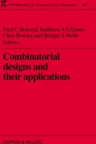 Knjiga Combinatorial Designs and their Applications F.C. Holroyd