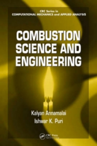 Knjiga Combustion Science and Engineering Ishwar K. Puri