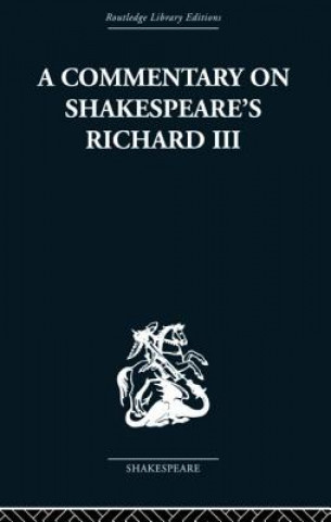 Kniha Commentary on Shakespeare's Richard III Wolfgang Clemen