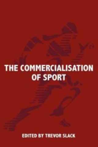 Книга Commercialisation of Sport 