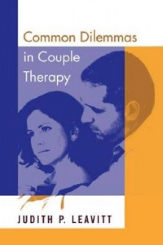 Buch Common Dilemmas in Couple Therapy Judith P. Leavitt