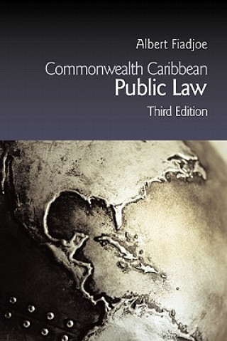 Kniha Commonwealth Caribbean Public Law Albert Fiadjoe