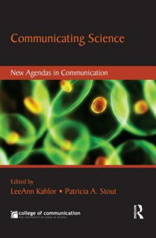 Kniha Communicating Science Leeann Kahlor