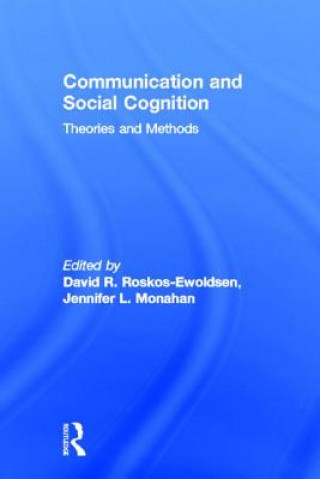 Kniha Communication and Social Cognition David R. Roskos-Ewoldsen
