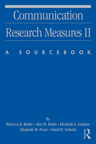 Книга Communication Research Measures II David Seibold