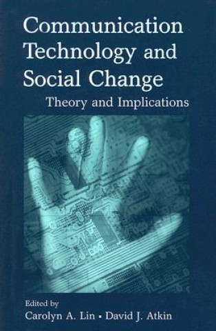 Βιβλίο Communication Technology and Social Change 