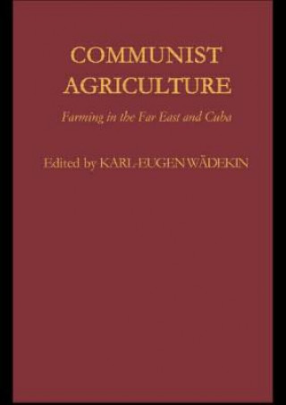 Książka Communist Agriculture 