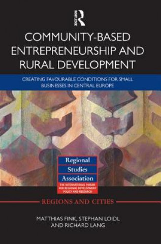 Kniha Community-based Entrepreneurship and Rural Development Richard Lang
