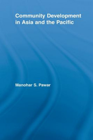 Kniha Community Development in Asia and the Pacific Manohar S. Pawar