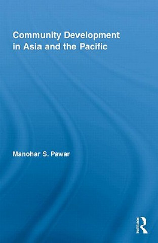 Kniha Community Development in Asia and the Pacific Manohar S. Pawar