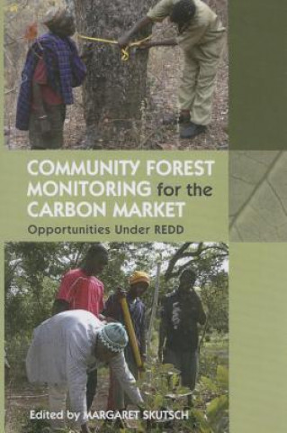 Knjiga Community Forest Monitoring for the Carbon Market 