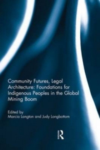 Könyv Community Futures, Legal Architecture 