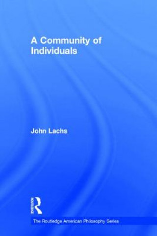 Книга Community of Individuals John Lachs