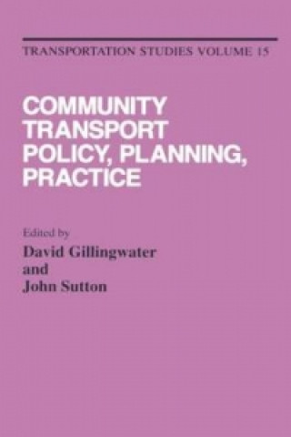 Book Community Transport: Policy, Planning and Practice 