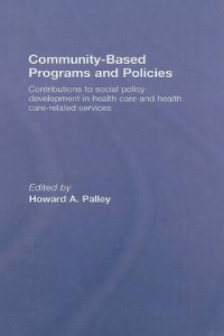 Kniha Community-Based Programs and Policies 