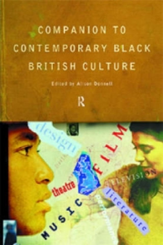 Kniha Companion to Contemporary Black British Culture G. A. J. Rogers