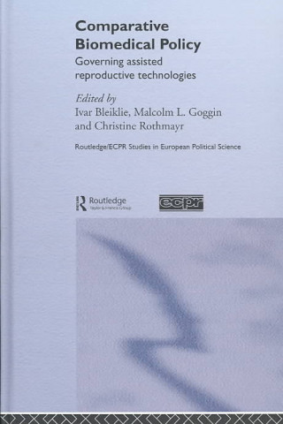 Könyv Comparative Biomedical Policy 