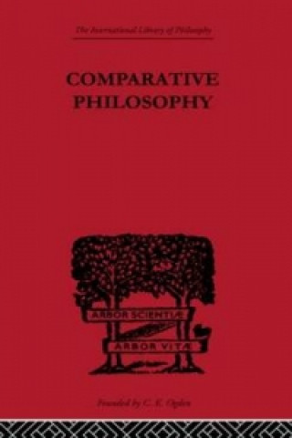 Knjiga Comparative Philosophy Paul Masson-Oursel