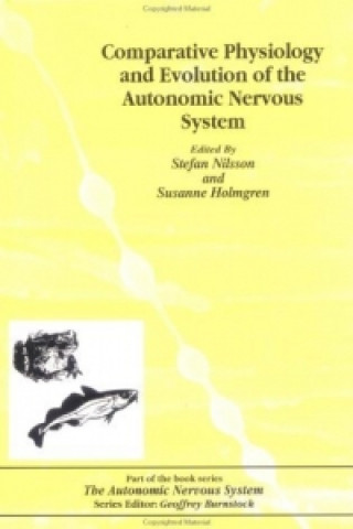 Libro Comparative Physiology and Evolution of the Autonomic Nervous System Charlotte B. Nilsson